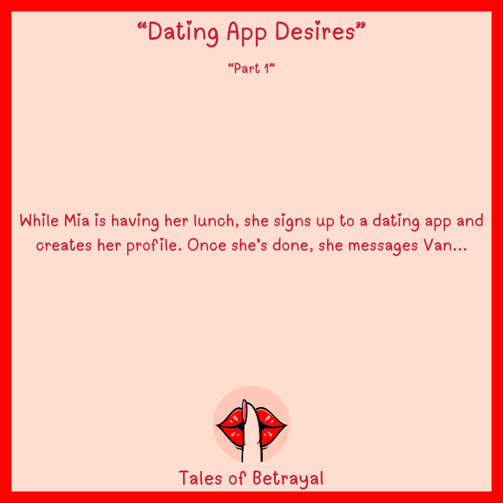 Dating App Desires - Part 1 (Cheating/NTR themes), image 16