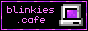 A gif blinkie showing a PC and the name 'blinkie.cafe