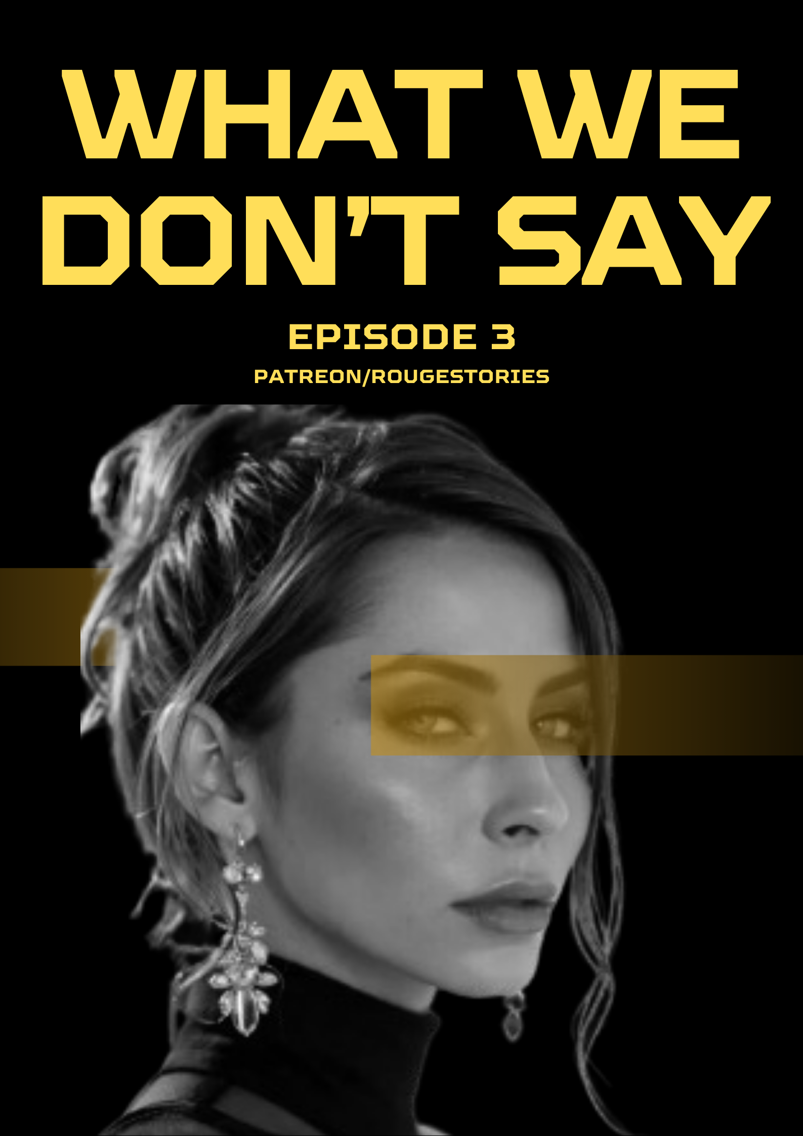 ''what we don't say'' - episode 3, image 1