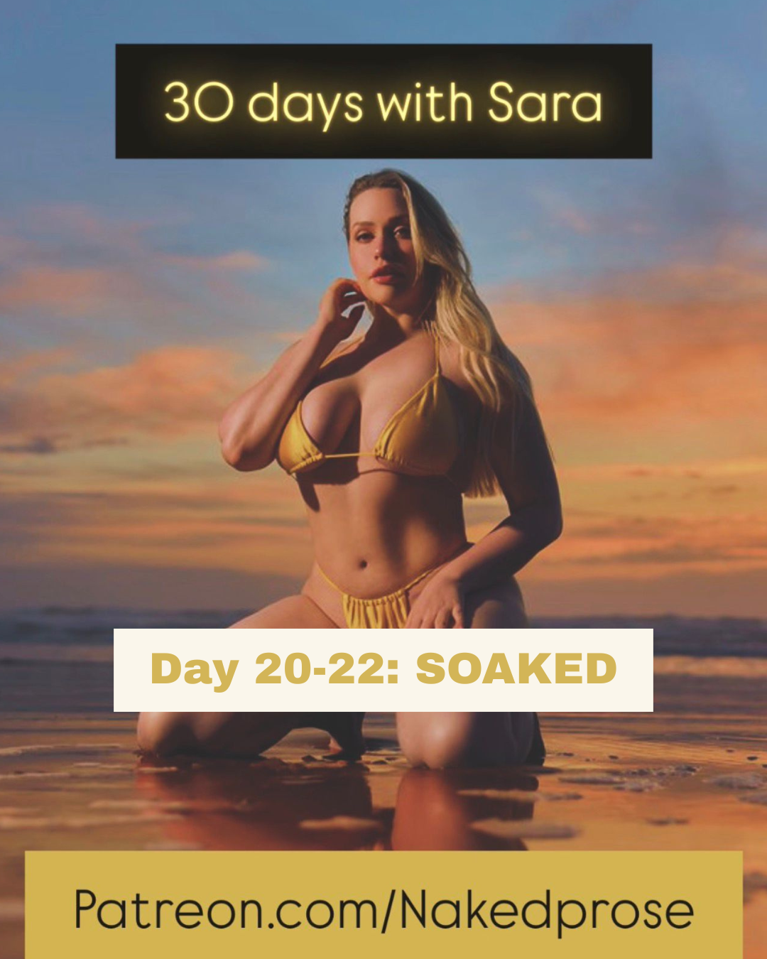 30 days with Sara Day 20-22: SOAKED, image 1