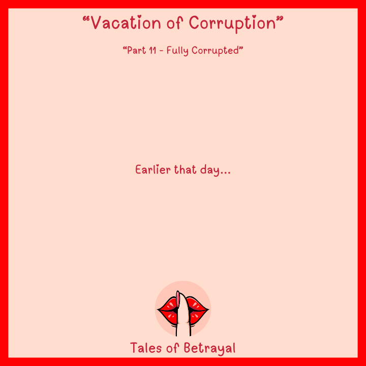 Vacation of Corruption - Part 11 (Cheating/NTR themes), image 25