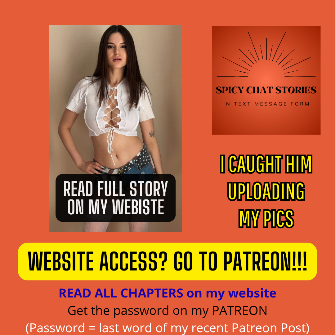 I Caught Him Uploading My Pics - Chapter 1, image 51