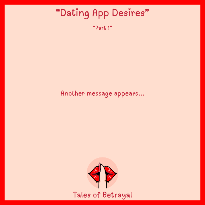 Dating App Desires - Part 1 (Cheating/NTR themes), image 33