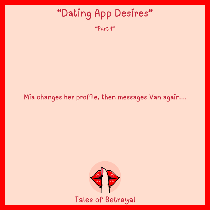 Dating App Desires - Part 1 (Cheating/NTR themes), image 20