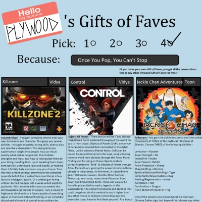 Image For Post Plywooddavid's Overpowered Gift Of Faves (12th) CYOA