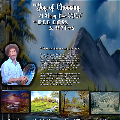 Image For Post The Joy Of Choosing, a Happy Little CYOA with Bob Ross CYOA by Wyrm