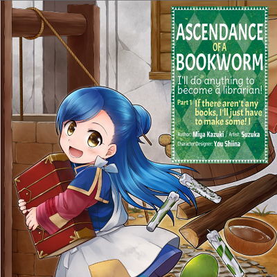 Image For Post Ascendance of a Bookworm