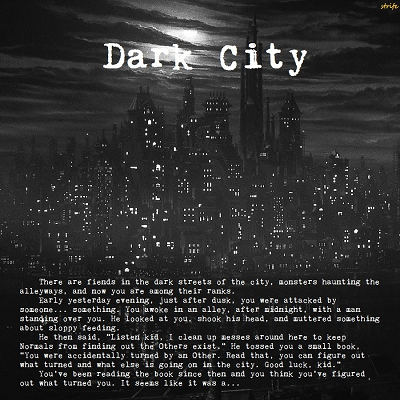 Image For Post Dark City CYOA + Dark City Mortals CYOA By Strife (Urban Fantasy)