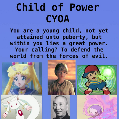Image For Post Child of Power CYOA